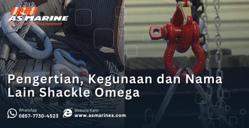 Pengertian Kegunaan dan Nama Lain Shackle Omega